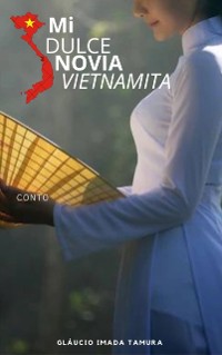 Cover Mi dulce novia Vietnamita