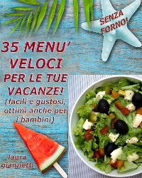 Cover 35 Menù veloci per le tue vacanze