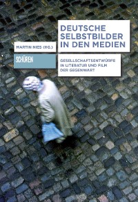 Cover Deutsche Selbstbilder in den Medien: