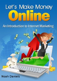 Cover Let's Make Money Online