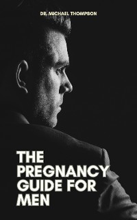 Cover The Pregnancy Guide For Men