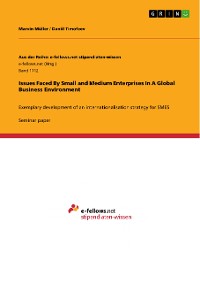 Cover Issues Faced By Small and Medium Enterprises In A Global Business Environment