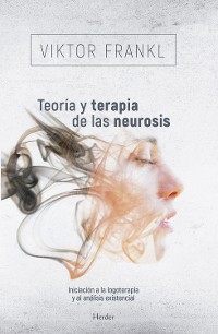 Cover Teoría y terapia de las neurosis