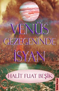 Cover Venüs Gezegeninde İsyan