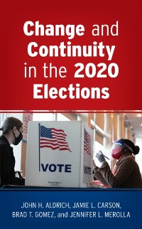 Cover Change and Continuity in the 2020 Elections