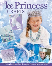 Cover Ice Princess Crafts