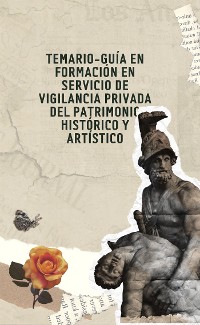 Cover Temario-guía en formación en servicio de vigilancia privada del patrimonio histórico y artístico