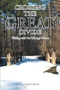 Cover Crossing the Great Divide: Walking with God Through Nature