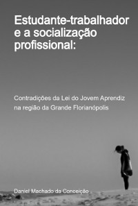 Cover Estudante-trabalhador E A Socialização Profissional