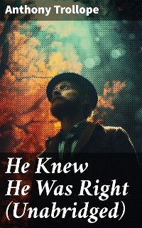 Cover He Knew He Was Right (Unabridged)