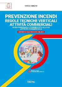 Cover PREVENZIONE INCENDI – REGOLE TECNICHE VERTICALI ATTIVITÀ COMMERCIALI