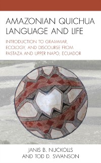 Cover Amazonian Quichua Language and Life