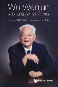 Cover WU WENJUN: A BIOGRAPHY IN PICTURES