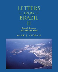 Cover Letters from Brazil Ii