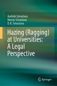 Cover Hazing (Ragging) at Universities: A Legal Perspective