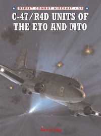 Cover C-47/R4D Units of the ETO and MTO