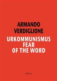 Cover Urkommunismus. Fear of the Word
