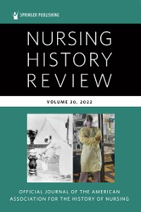 Cover Nursing History Review, Volume 30