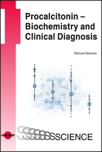 Cover Procalcitonin - Biochemistry and Clinical Diagnosis