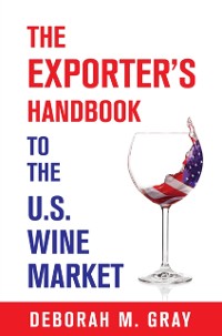 Cover Exporter's Handbook to the US Wine Market