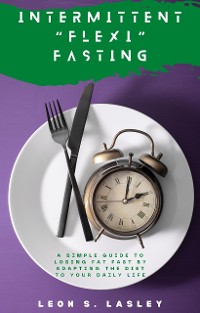 Cover Intermittent “Flexi” Fasting