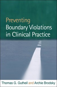 Cover Preventing Boundary Violations in Clinical Practice