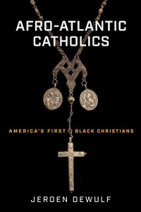 Cover Afro-Atlantic Catholics