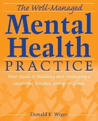 Cover The Well-Managed Mental Health Practice