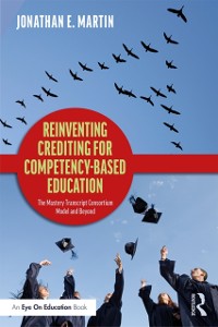 Cover Reinventing Crediting for Competency-Based Education