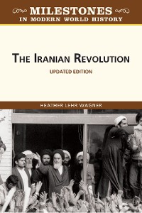 Cover The Iranian Revolution, Updated Edition