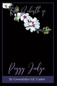 Cover The Rebirth of Peggy Judge