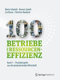 Cover 100 Betriebe für Ressourceneffizienz - Band 1