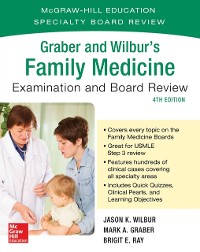 Cover Graber and Wilbur's Family Medicine Examination and Board Review, Fourth Edition