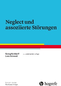 Cover Neglect und assoziierte Störungen