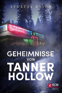 Cover Geheimnisse von Tanner Hollow