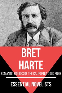 Cover Essential Novelists - Bret Harte