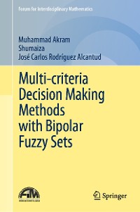 Cover Multi-criteria Decision Making Methods with Bipolar Fuzzy Sets