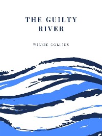 Cover The Guilty River