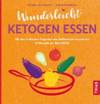 Cover Wunderleicht ketogen essen