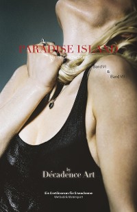 Cover Paradise Island - Nasse Geschichten: Band VI & VII