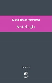 Cover Antología de María Teresa Andruetto