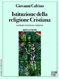 Cover Istituzione della religione Cristiana