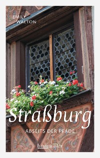 Cover Straßburg abseits der Pfade