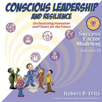 Cover Success Factor Modeling Volume III: Conscious Leadership and Resilience