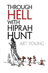 Cover Through Hell with Hiprah Hunt