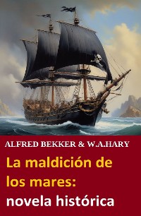 Cover La maldición de los mares: novela histórica