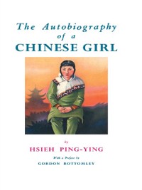 Cover Autobiography Of A Chinese Girl