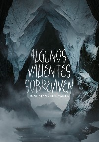 Cover Algunos valientes sobreviven