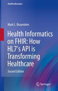 Cover Health Informatics on FHIR: How HL7's API is Transforming Healthcare