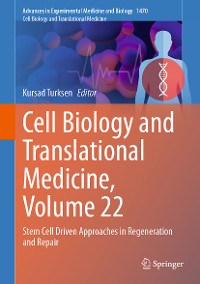 Cover Cell Biology and Translational Medicine, Volume 22